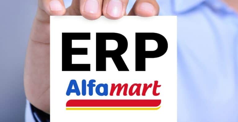 Mengenal ERP Alfamart: Penerapan dan Fitur-Fitur