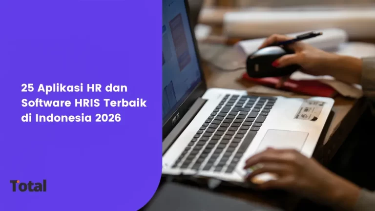 25 Aplikasi HR dan Software HRIS Terbaik di Indonesia 2026